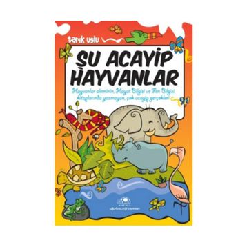 ŞU ACAYIP HAYVANLAR - TARIK USLU