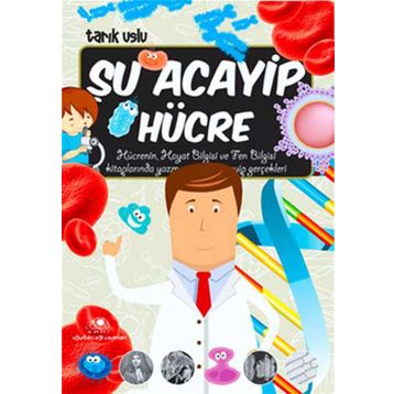 ŞU ACAYIP HÜCRE - TARIK USLU