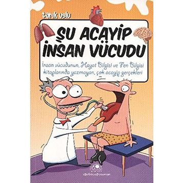 ŞU ACAYIP İNSAN VÜCUDU - TARIK USLU