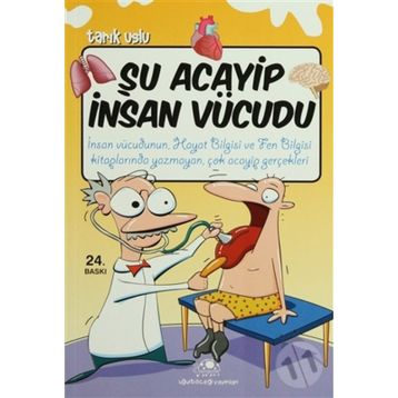 ŞU ACAYIP İNSAN VÜCUDU - TARIK USLU