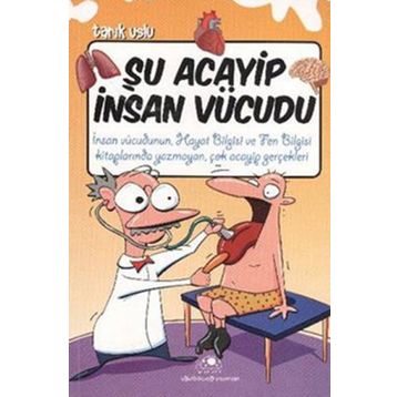 ŞU ACAYIP İNSAN VÜCUDU - TARIK USLU