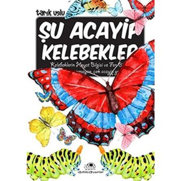 Şu Acayip Kelebekler - Tarık Uslu