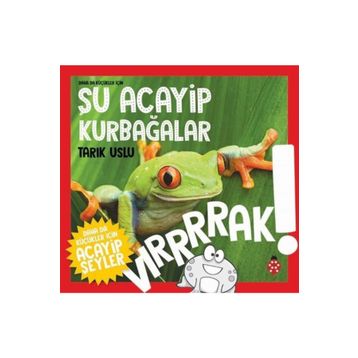 Şu Acayip Kurbağalar-Tarık Uslu