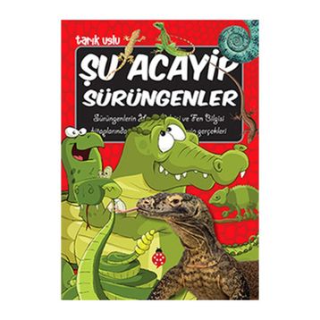 Şu Acayip Sürüngenler - Tarık Uslu