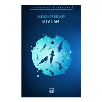 Su Adamı - Aleksandr Belyaev