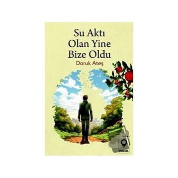 Su Aktı Olan Yine Bize Oldu Doruk Ateş