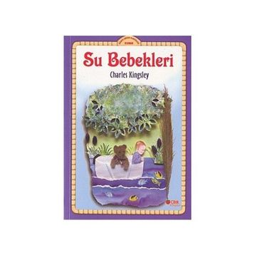 SU BEBEKLERI - CHARLES KINGSLEY