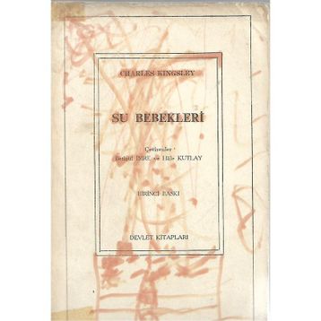 SU BEBEKLERI - CHARLES KINGSLEY