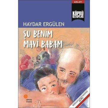 Şu Benim Mavi Babam - Haydar Ergülen