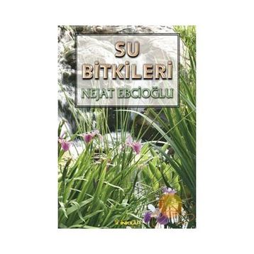 Su Bitkileri - Nejat Ebcioğlu