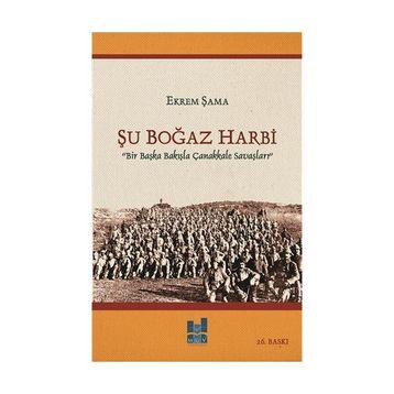 Şu Boğaz Harbi - Ekrem Şama