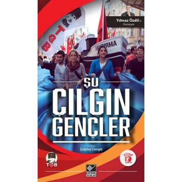 Şu Çılgın Gençler - Çağdaş Cengiz