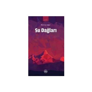 Su Dağları - Nevruz Uğur