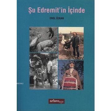 Şu Edremit’in İçinde - Erol Özkan