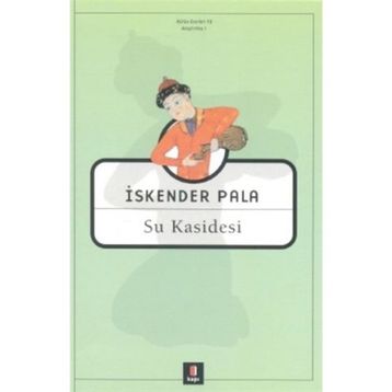 SU KASIDESI - İSKENDER PALA