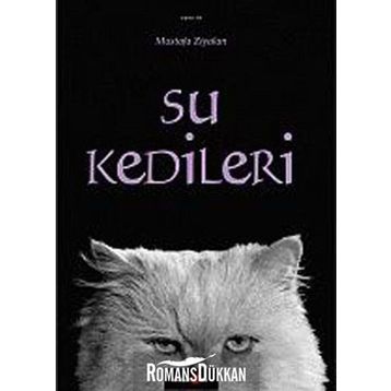 SU KEDILERI - MUSTAFA ZIYALAN