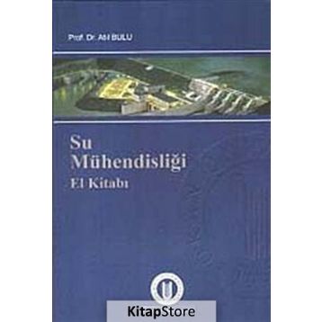 Su Mühendisliği El Kitabı - Atıl Bulu