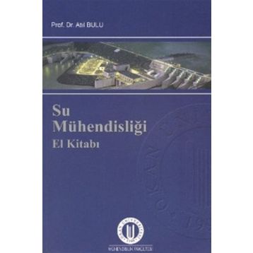 Su Mühendisliği El Kitabı - Atıl Bulu