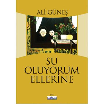 Su Oluyorum Ellerine - Ali Güneş