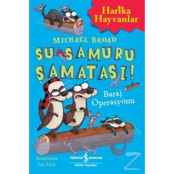 Su Samuru Şamatası – Baraj Operasyonu - Michael Broad