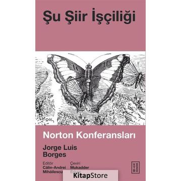 Şu Şiir İşçiliği - Jorge Luis Borges