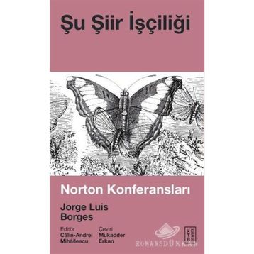 Şu Şiir İşçiliği - Jorge Luis Borges