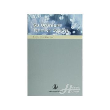 Su Ürünleri Terimleri Sözlüğü - kollektif