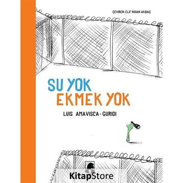 Su Yok Ekmek Yok - Luis Amavisca