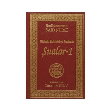 ŞUALAR - BEDIÜZZAMAN SAID NURSI