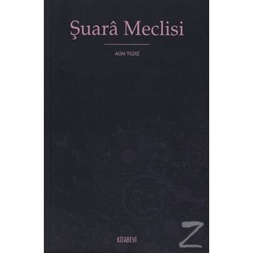 ŞUARA MECLISI - ALIM YILDIZ