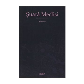 ŞUARA MECLISI - ALIM YILDIZ