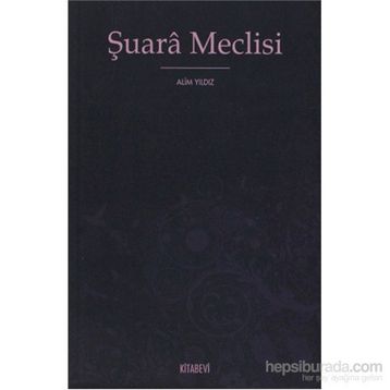ŞUARA MECLISI - ALIM YILDIZ