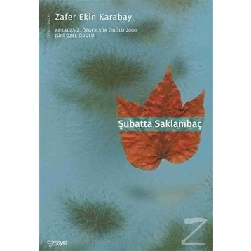 ŞUBATTA SAKLAMBAÇ - ZAFER EKIN KARABAY