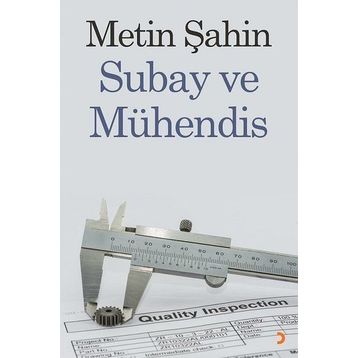Subay ve Mühendis -Metin Şahin