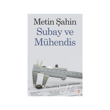 Subay ve Mühendis -Metin Şahin