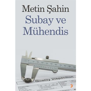 Subay ve Mühendis -Metin Şahin