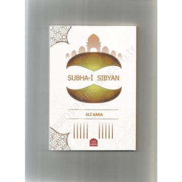 SUBHA-I SIBYAN (ÇOCUKLARIN TESBIHI) - ALI KARA
