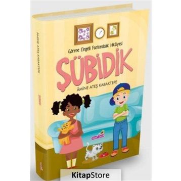Şübidik - Amine Ateş Kabaktepe