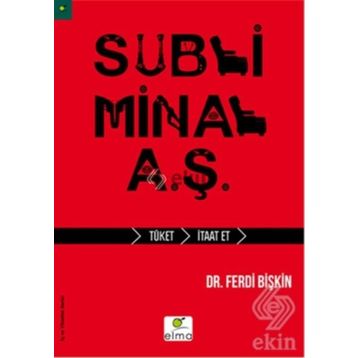 Subliminal A.Ş. - Ferdi Bişkin
