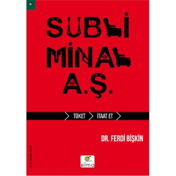 Subliminal A.Ş. - Ferdi Bişkin