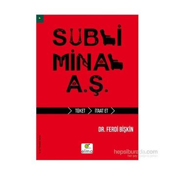 Subliminal A.Ş. - Ferdi Bişkin