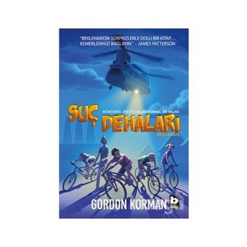 Suç Dehaları - Başlangıç - Gordon Korman