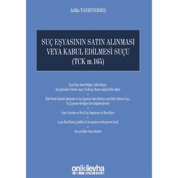 SUÇ EŞYASININ SATIN ALINMASI VE KABUL EDILMESI SUÇU - AYVAZ CEBRE
