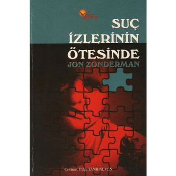 SUÇ İZLERİNİN ÖTESİNDE - JON ZONDERMAN