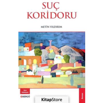 Suç Koridoru - Metin Yıldırım
