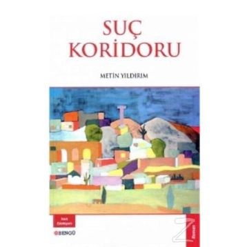 Suç Koridoru - Metin Yıldırım