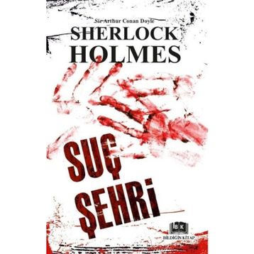 Suç Şehri - Sherlock Holmes - Sir Arthur Conan Doyle