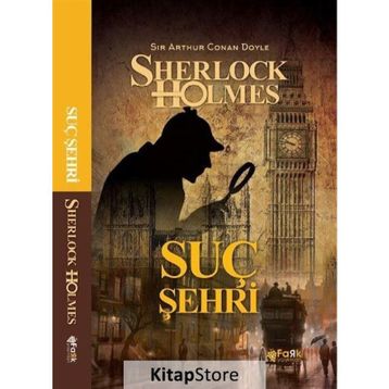 Suç Şehri - Sherlock Holmes - Sir Arthur Conan Doyle