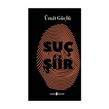Suç Şiir - Ümit Güçlü