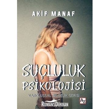 Suçluluk Psikolojisi - Akif Manaf